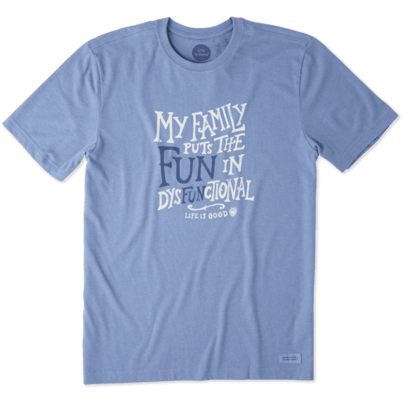 Men's Fun In Dysfunctional Crusher Tee Men's Fun In Dysfunctional Crusher Tee
