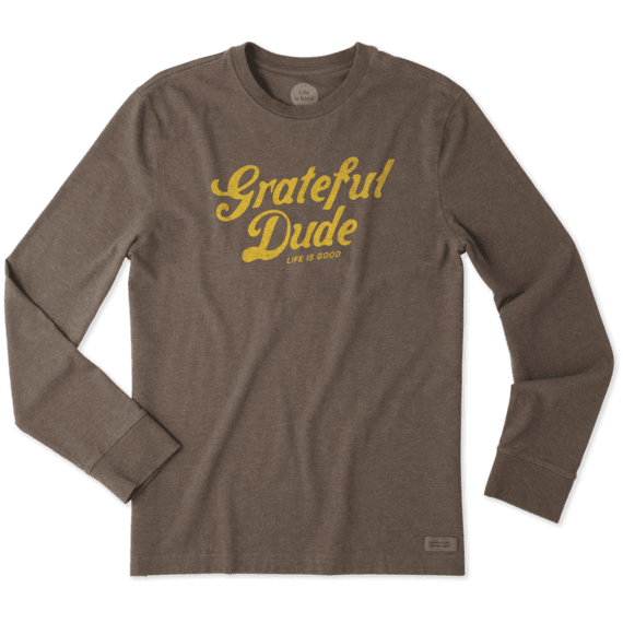 Men's Grateful Dude Thanks Long Sleeve Crusher Tee Men's Grateful Dude Thanks Long Sleeve Crusher Tee