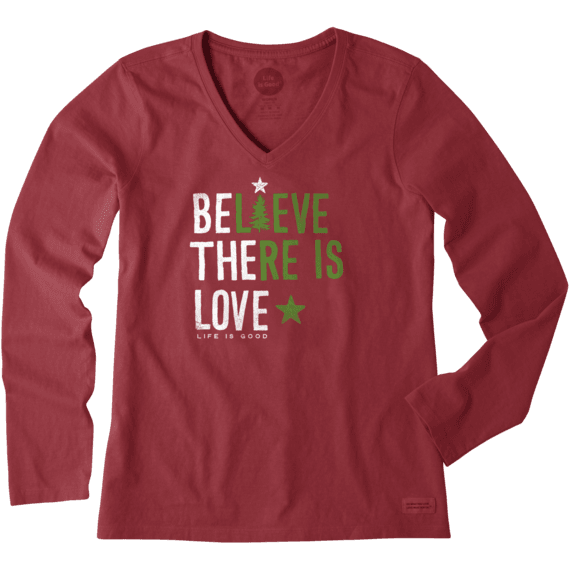 Women's Believe There is Love Long Sleeve Crusher Vee Women's Believe There is Love Long Sleeve Crusher Vee
