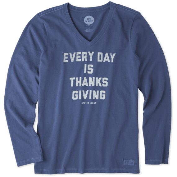 Women's Every Day Is Thanksgiving Long Sleeve Crusher Vee Women's Every Day Is Thanksgiving Long Sleeve Crusher Vee