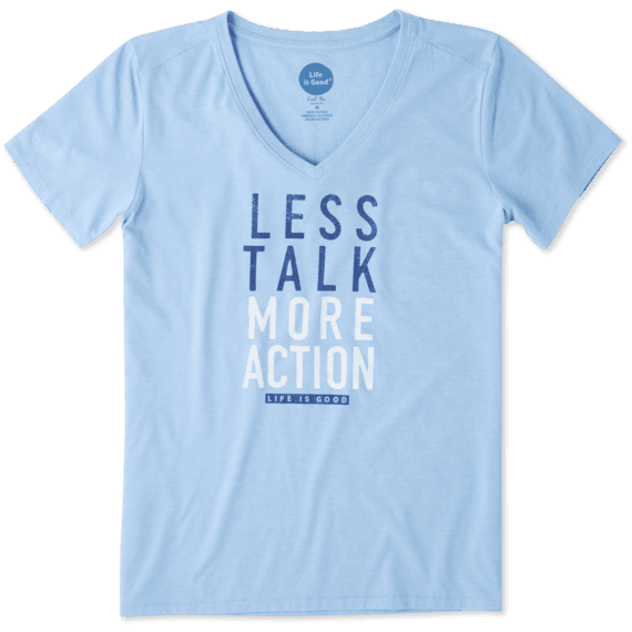 Women's Less Talk More Action Cool Vee