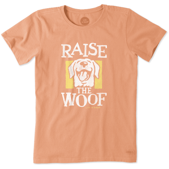 Women's Raise The Woof Crusher Tee Women's Raise The Woof Crusher Tee