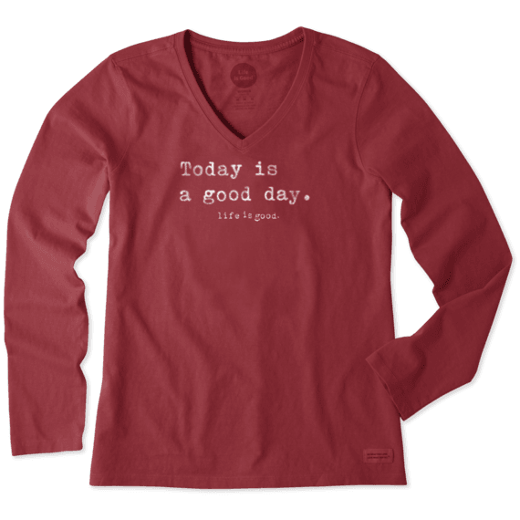 Women's Today Is A Good Day Type Long Sleeve Crusher Vee Women's Today Is A Good Day Type Long Sleeve Crusher Vee