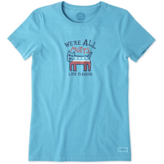 Women's We're All Mutts Crusher Tee Women's We're All Mutts Crusher Tee