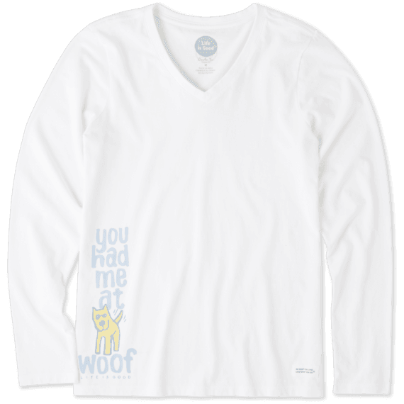 Women's You Had Me At Woof Long Sleeve Crusher Vee Women's You Had Me At Woof Long Sleeve Crusher Vee